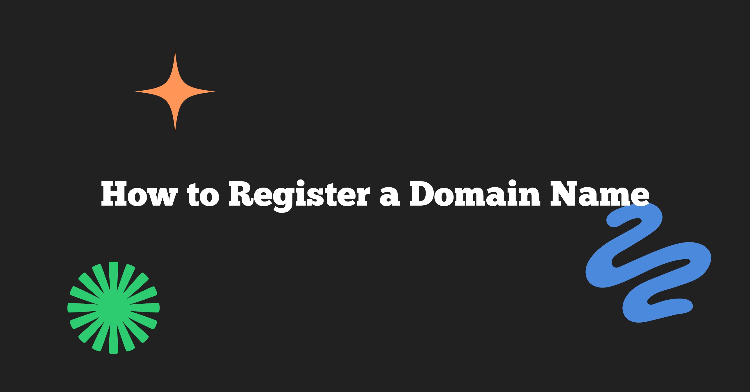 Choosing Your Registration Method and Registrar